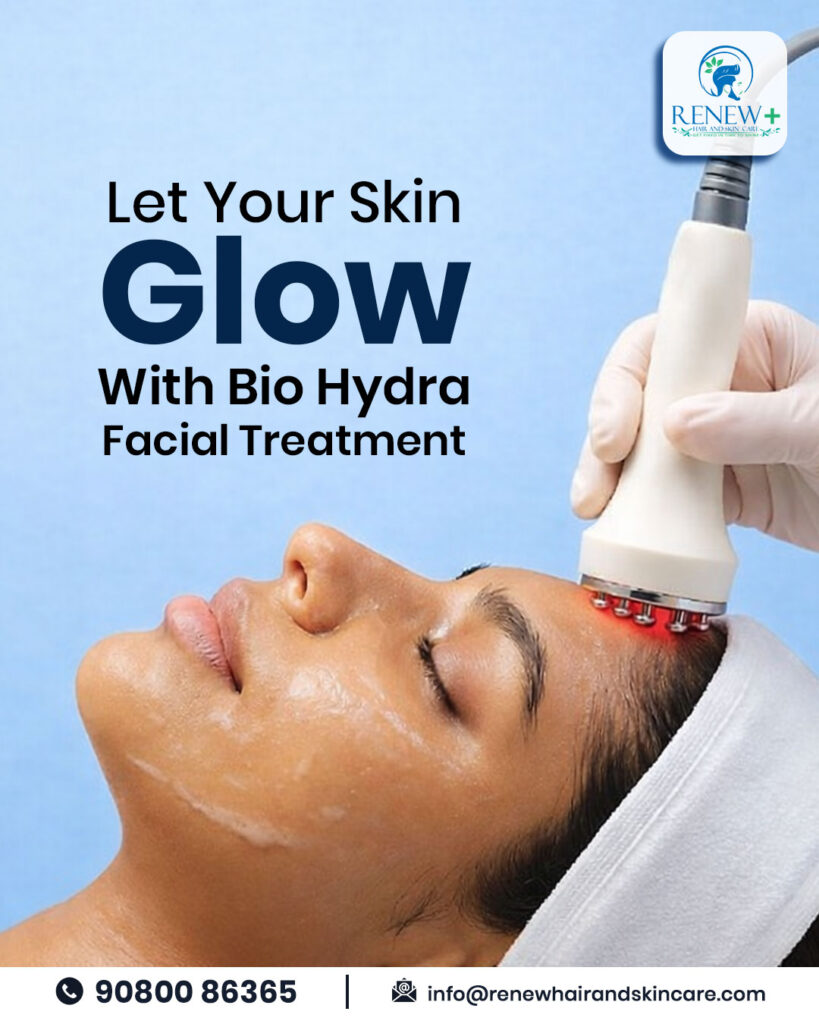 hydrafacial treatment chennai