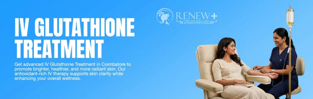 iv glutathione treatment coimbatore